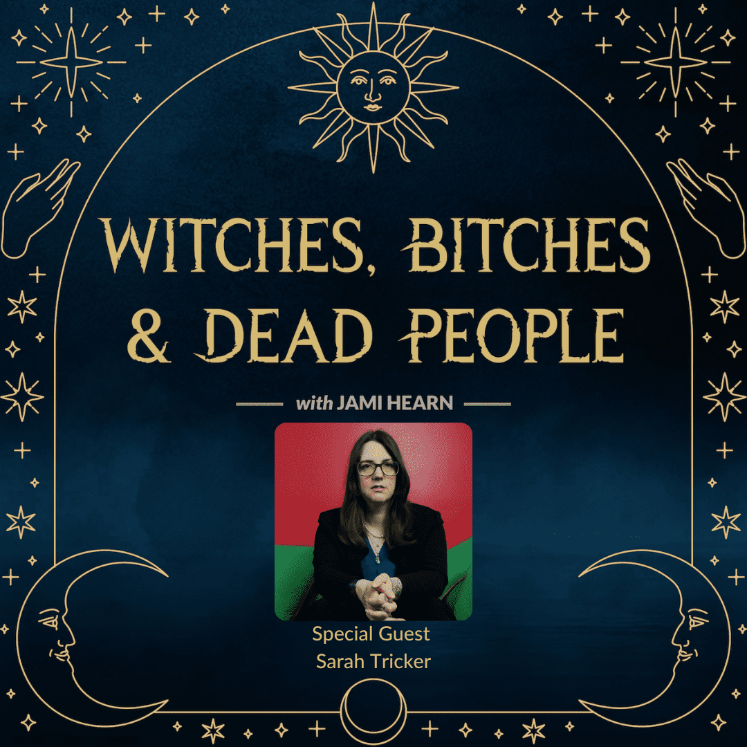Magick, Alchemy and Witchery with Sarah Tricker